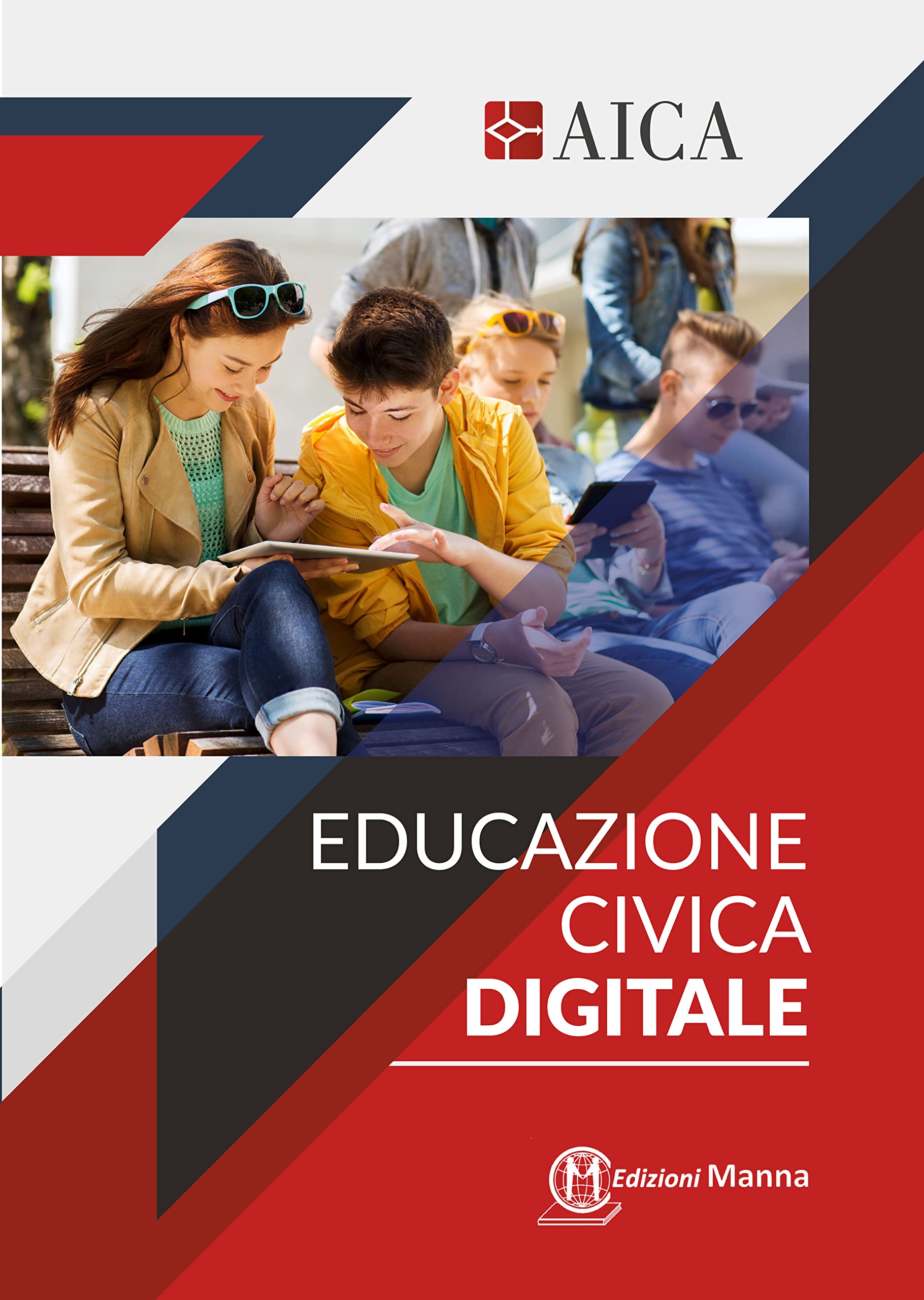 Educazione civica digitale. Per le Scuole superiori book