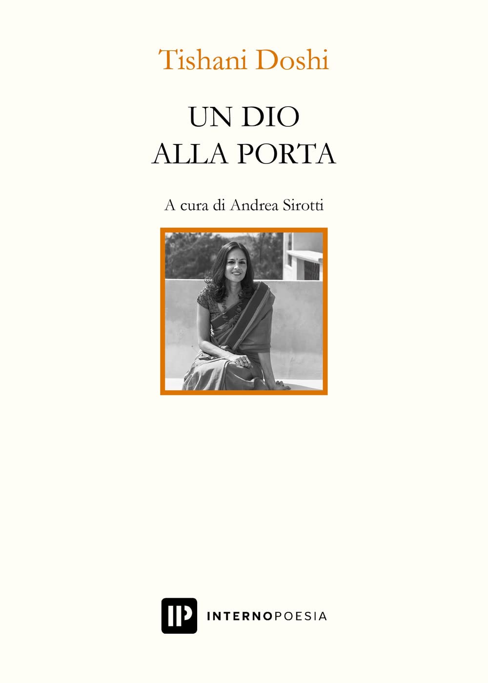 Un dio alla porta. Testo inglese a fronte Poetry