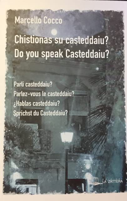 Chistionas su casteddaiu? Do you speak Casteddaiu? Ediz. multilingue book