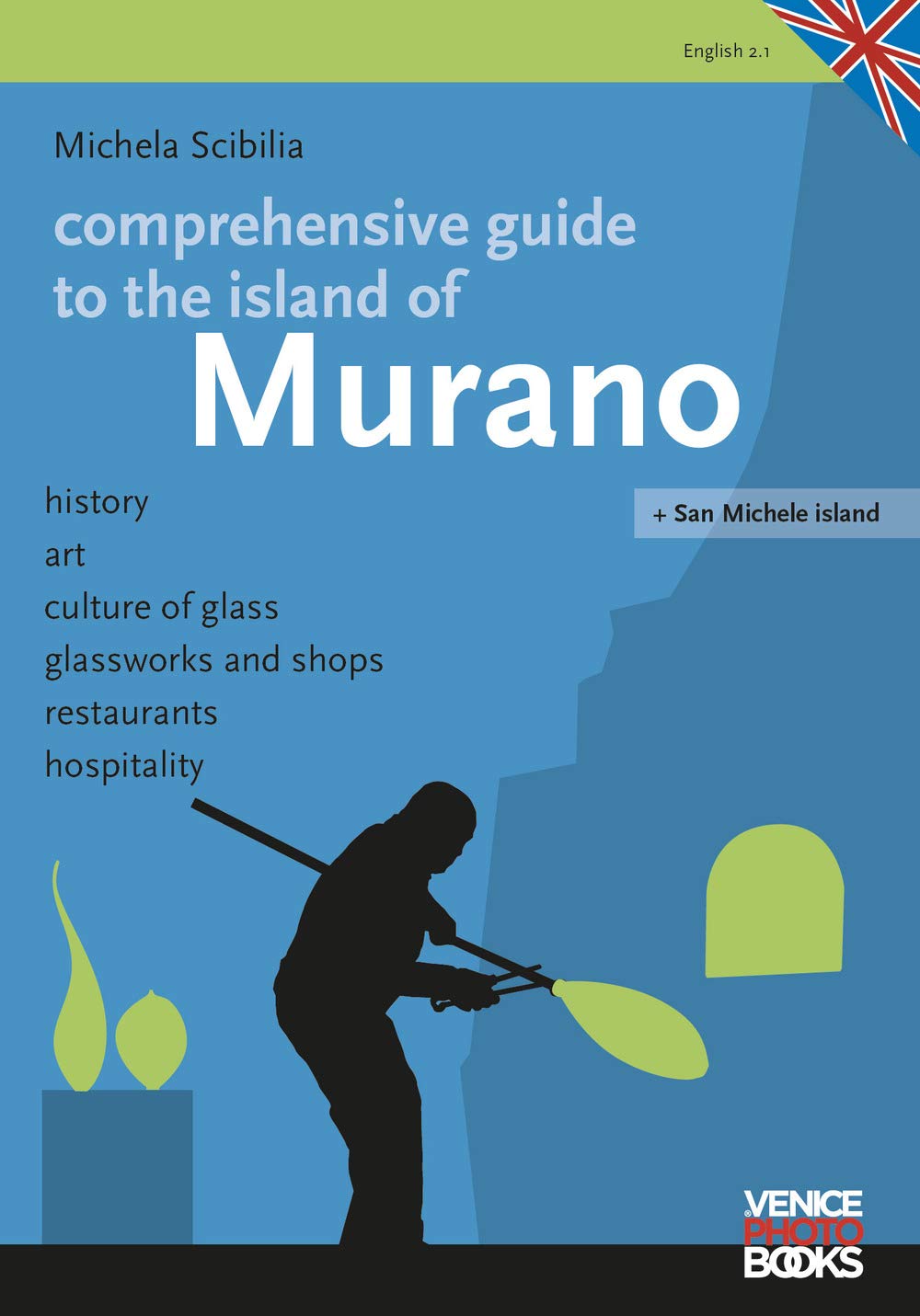 Comprenhensive guide tio the island of Murano. History, art, culture of glass, glassworks and shops, restaurants, hospitality Film, Art & Culture