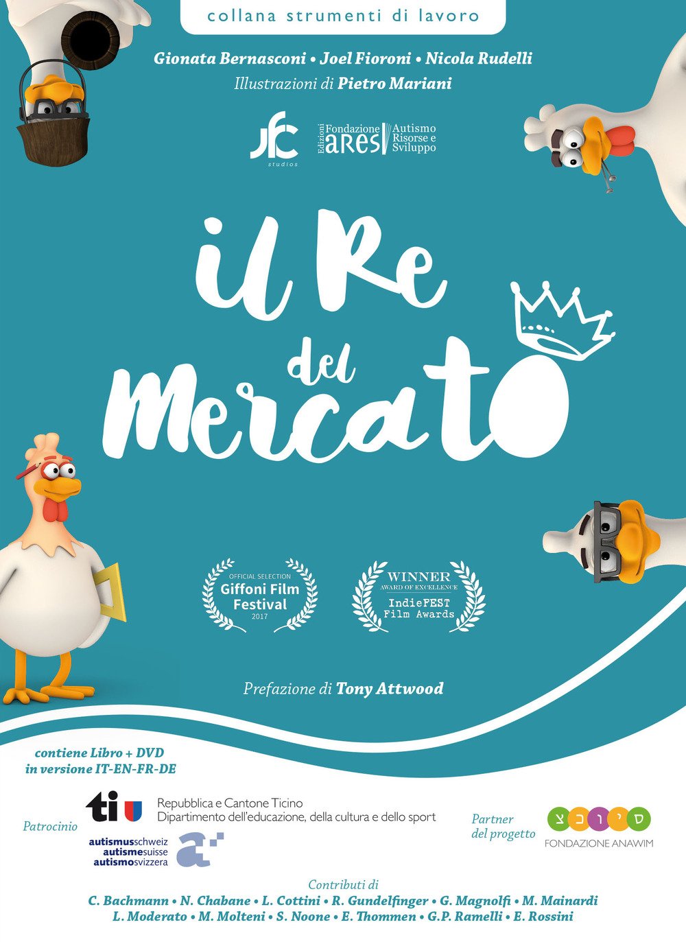 Il re del mercato-The king of the market-Le roi du marché-Der König des Marktes. Per parlare di autismo a scuola e in famiglia book