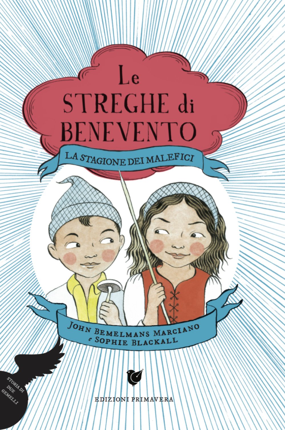 La stagione dei malefici. Le streghe di Benevento Novels & Short Stories