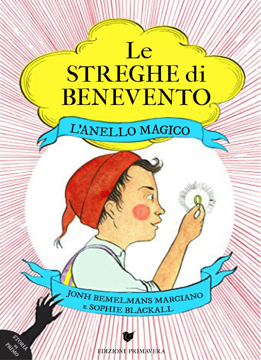 L'anello magico. Le streghe di Benevento Novels & Short Stories