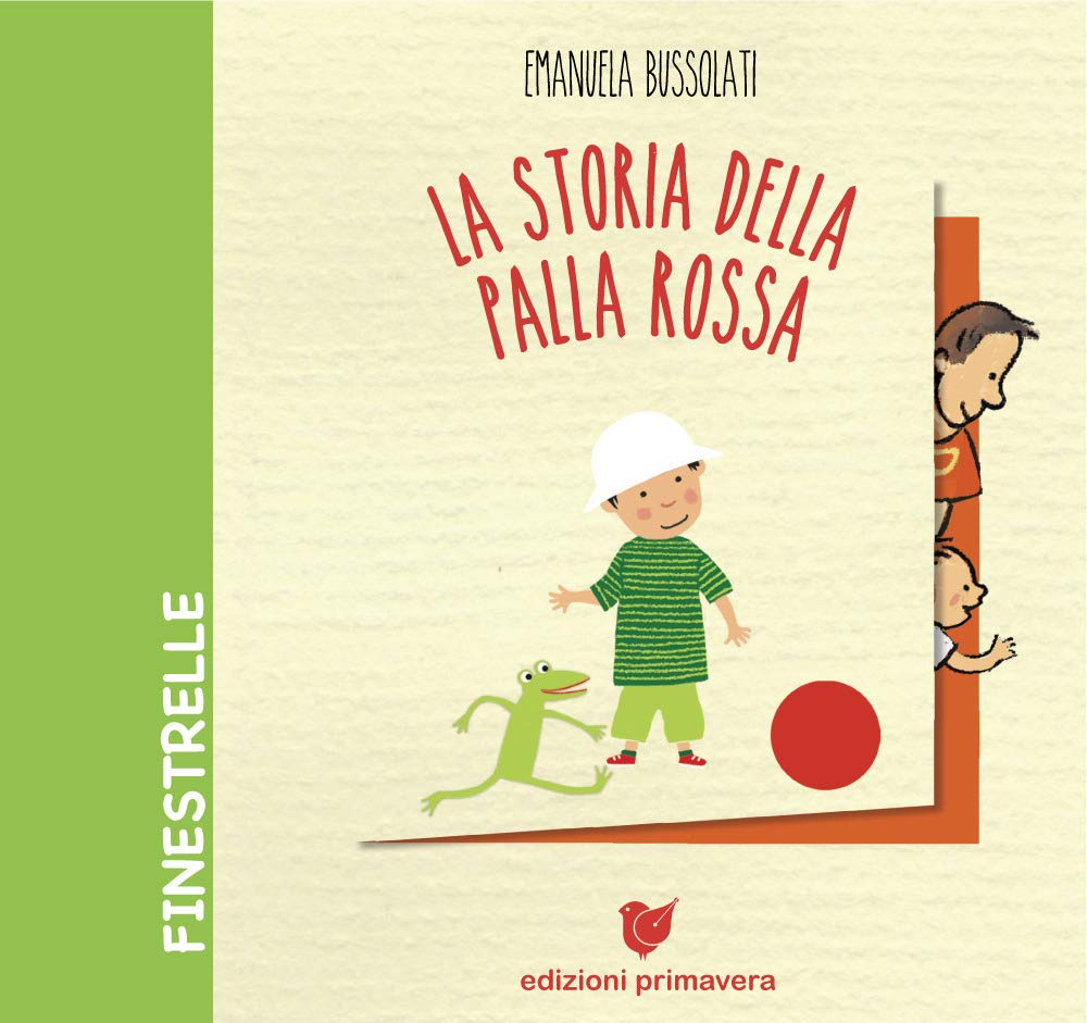 La storia della palla rossa. Ediz. a colori book