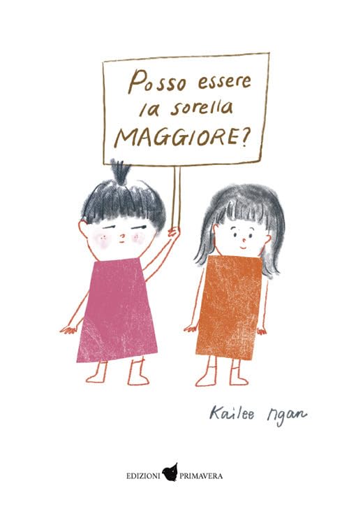 Posso essere la sorella maggiore? Ediz. a colori book
