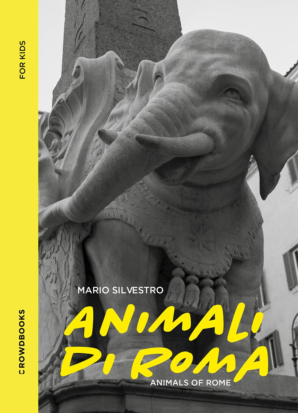 Animali di Roma. Ediz. italiana e inglese Travel