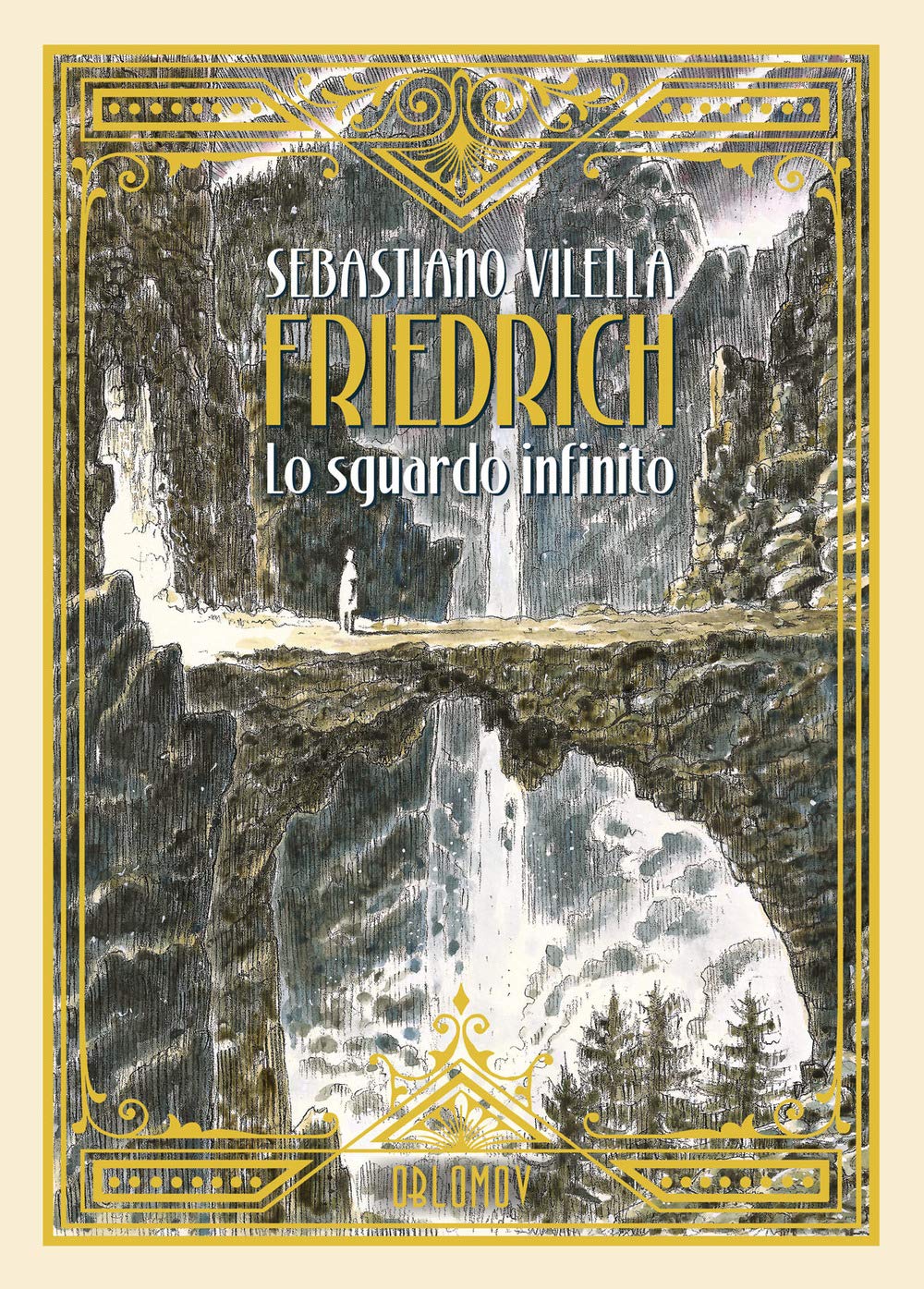 Friedrich. Lo sguardo infinito. Ediz. deluxe (Feininger) Manga