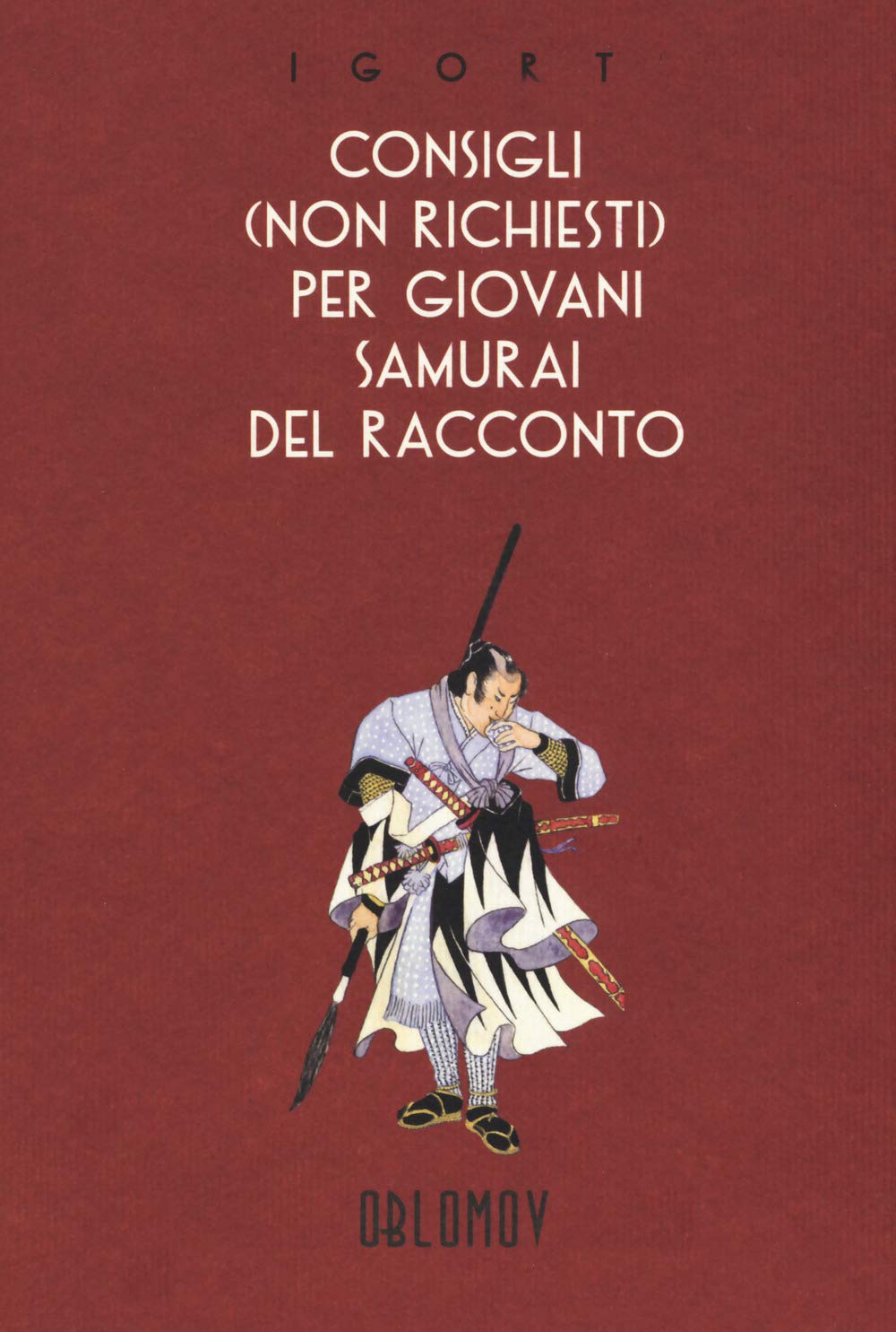 Consigli (non richiesti) per giovani samurai del racconto book