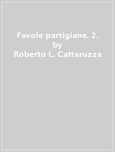 Favole partigiane (Vol. 2) book