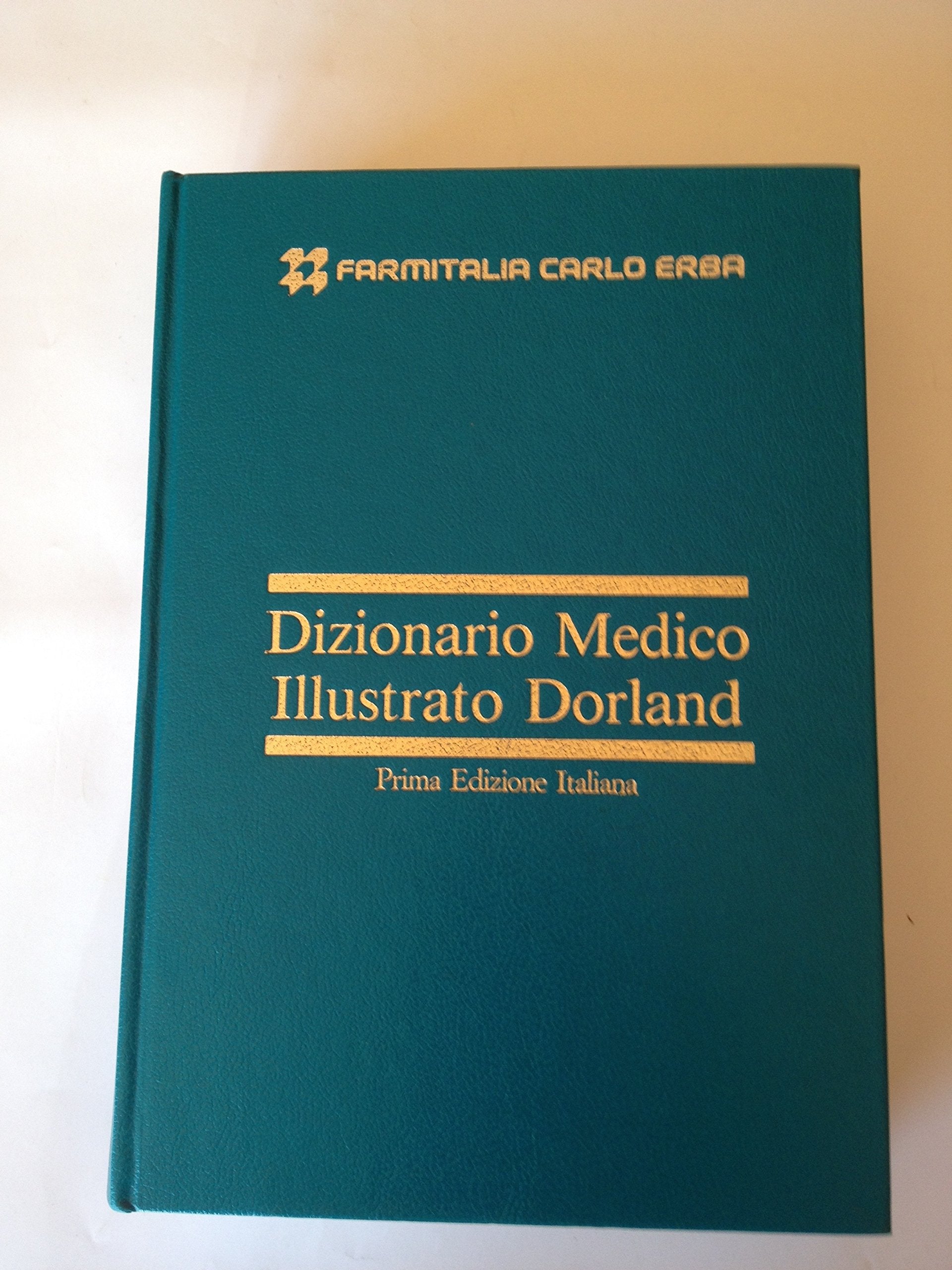 Dizionario medico illustrato Dorland book