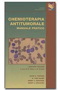 Chemioterapia antitumorale. Manuale pratico book