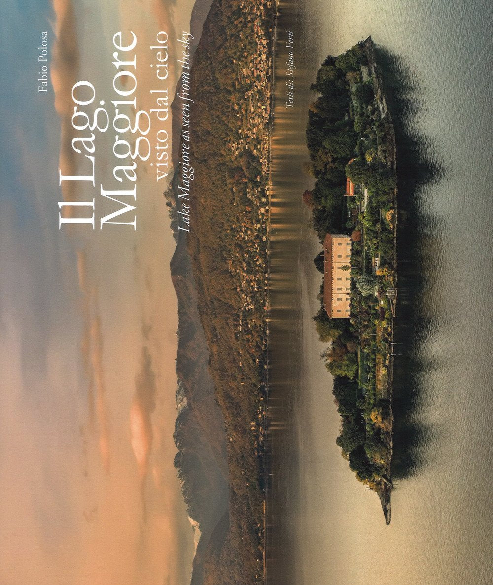 Il lago maggiore visto dal cielo. Ediz. italiana e inglese Leisure, Home & Garden