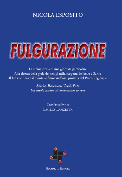 Fulgurazione. Ediz. illustrata Contemporary literature