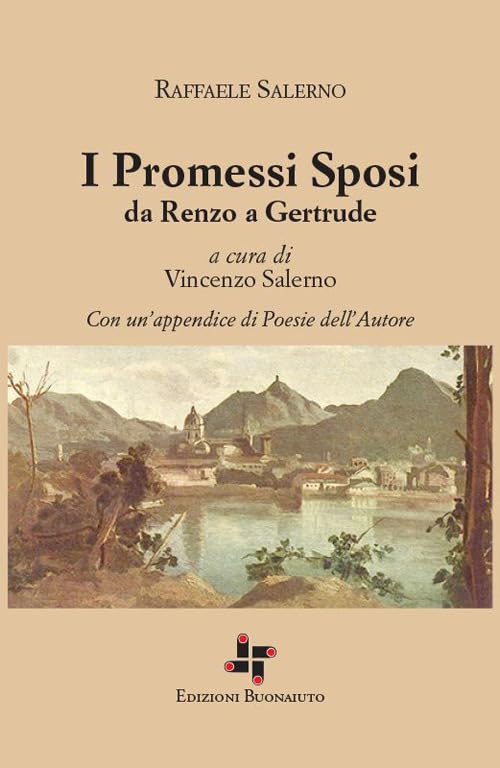 I Promessi Sposi da Renzo a Gertrude Contemporary literature