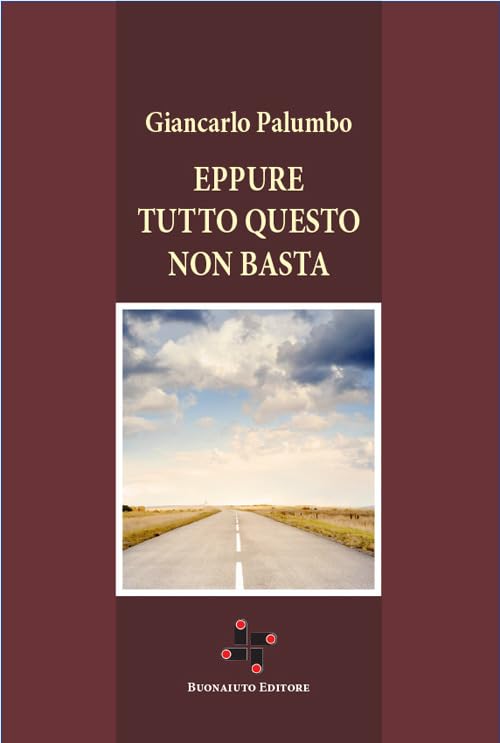 Eppure tutto questo non basta Contemporary literature