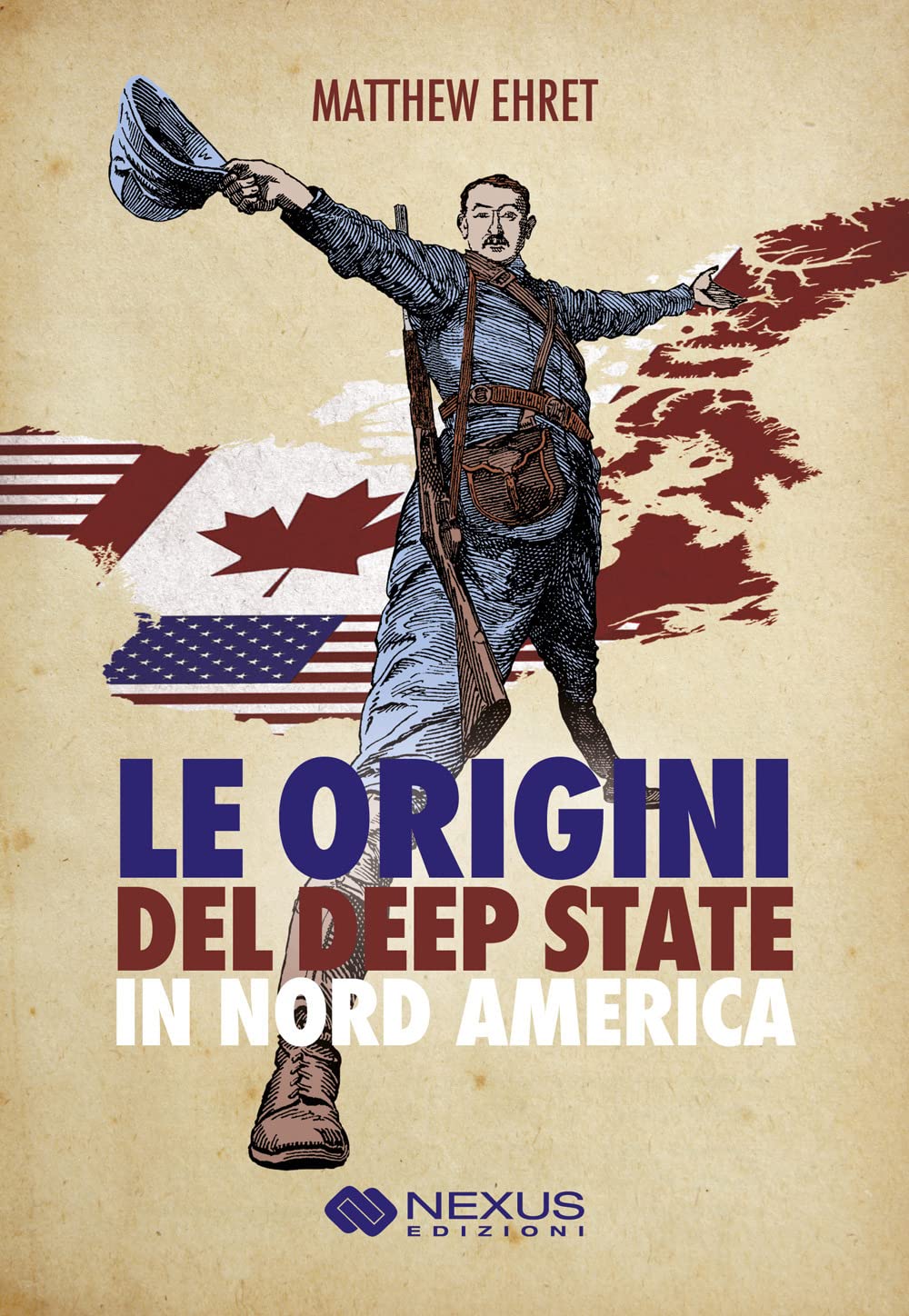 Le origini del deep state in Nord America book