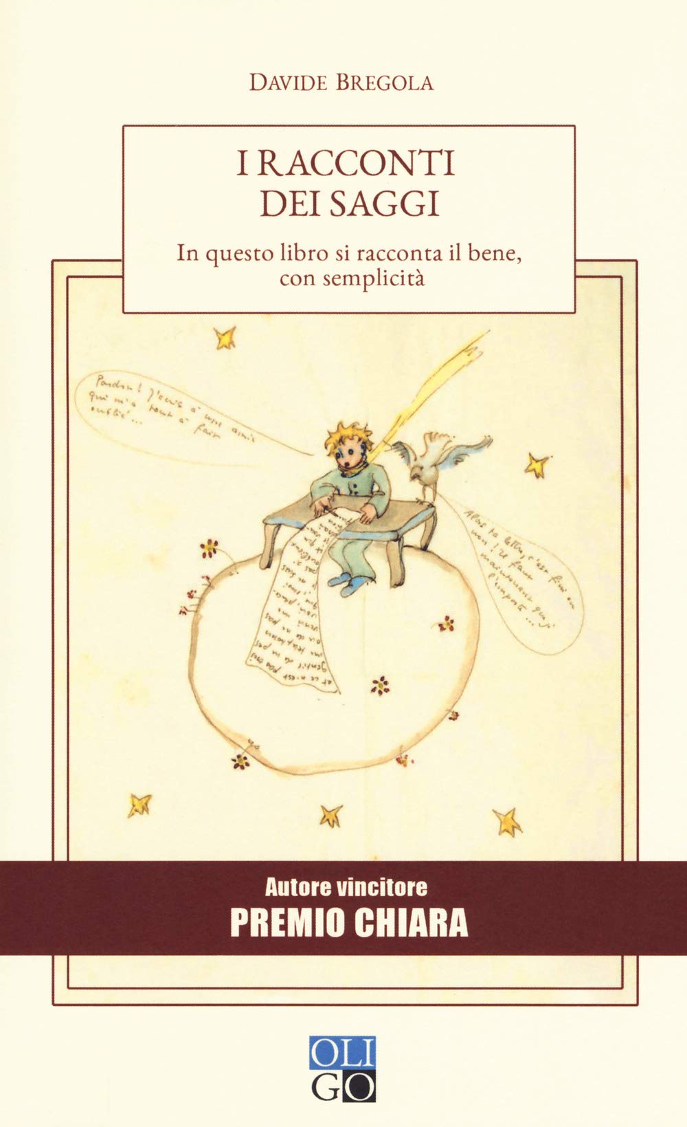 I racconti dei saggi. In questo libro si racconta il bene, con semplicità Essays & Short Stories