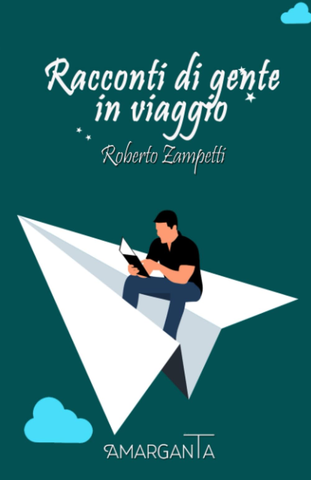 Racconti di gente in viaggio Travel Guides