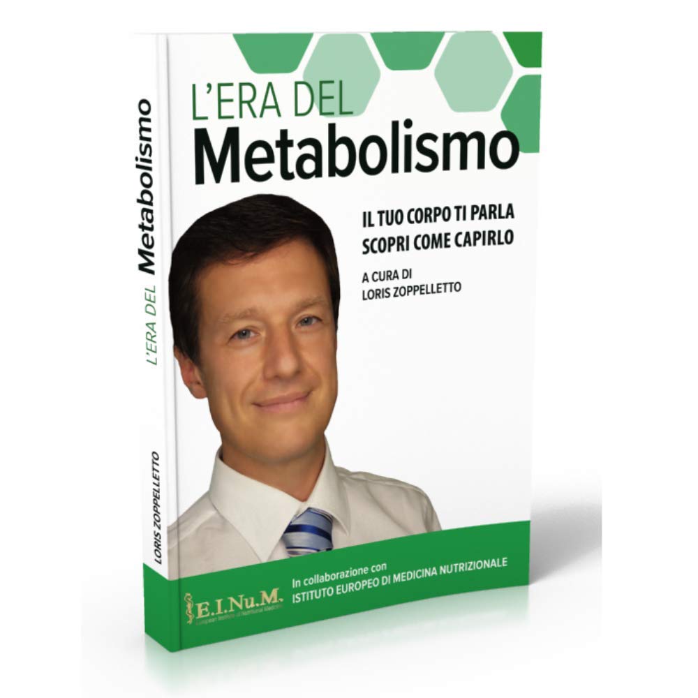 L'era del metabolismo. Il tuo corpo ti parla scopri come capirlo Medicine