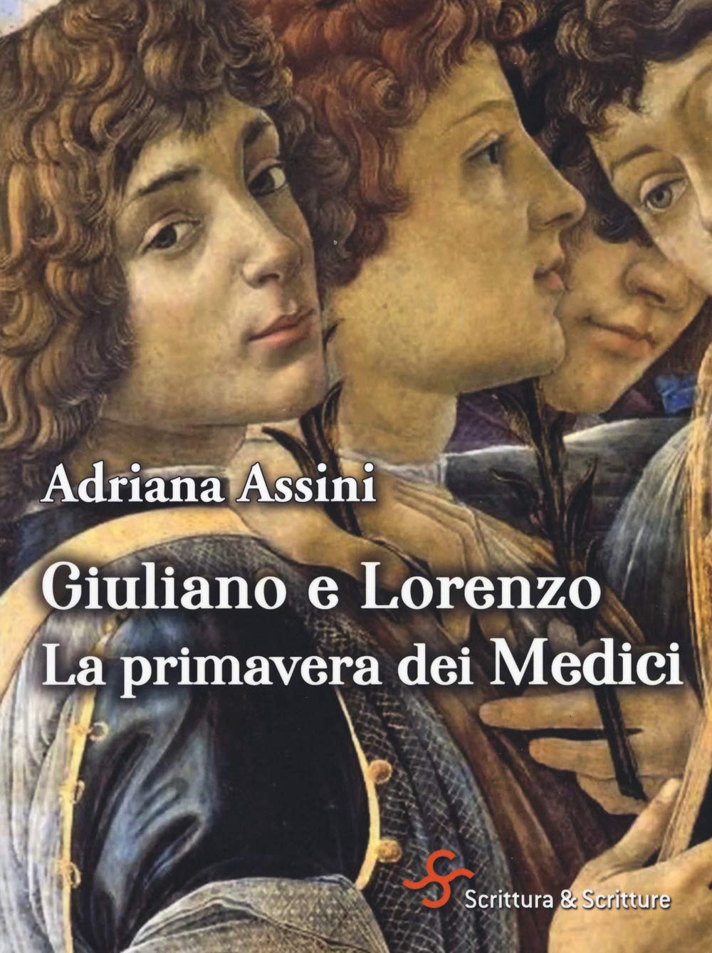 Giuliano e Lorenzo. La primavera dei Medici book