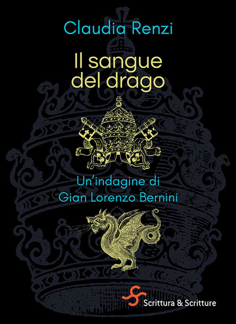 Il sangue del drago. Un'indagine di Gian Lorenzo Bernini book