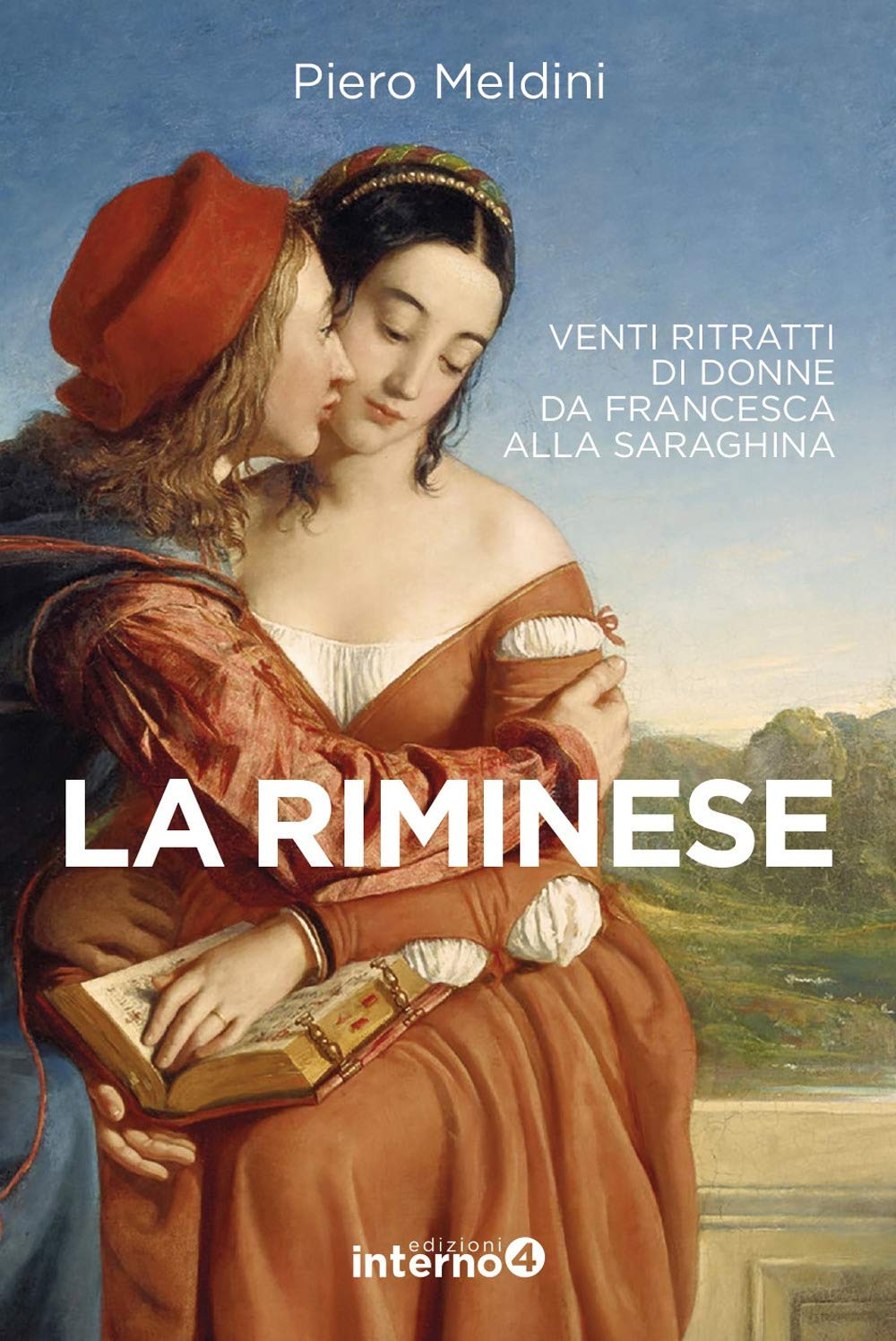 La riminese. Venti ritratti di donne da Francesca alla Saraghina book
