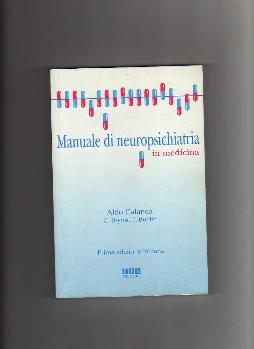 Manuale di neuropsichiatria in medicina book