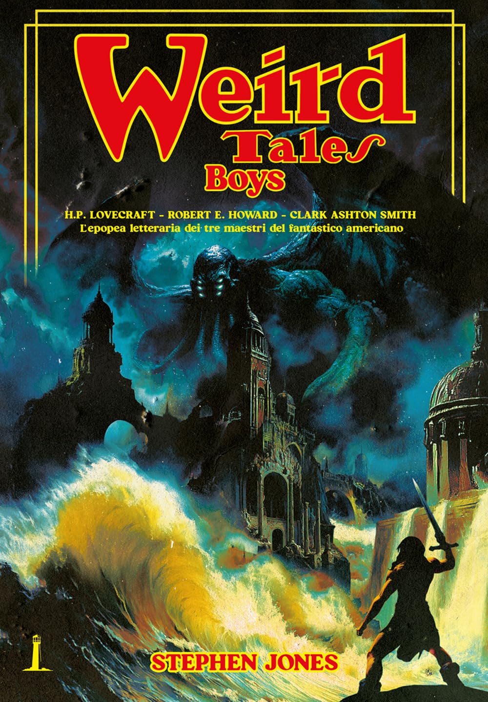 The weird tales boys. Ediz. italiana book