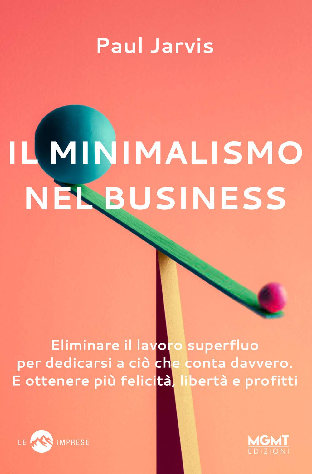 Il minimalismo nel business Business, Finance & Career