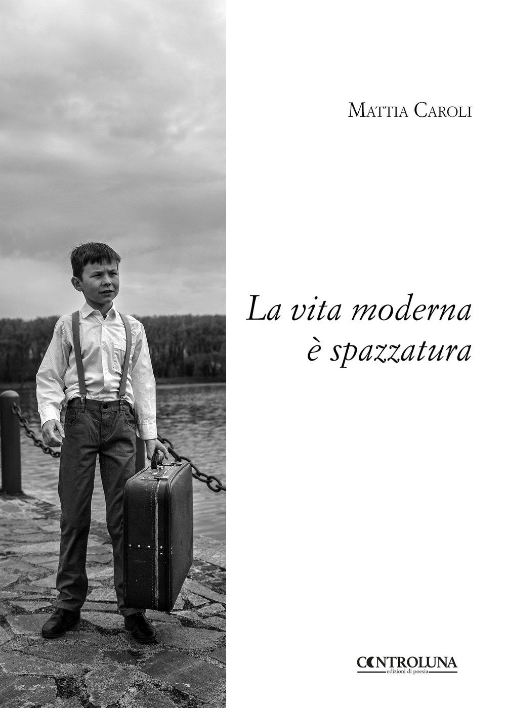 La vita moderna è spazzatura Poetry