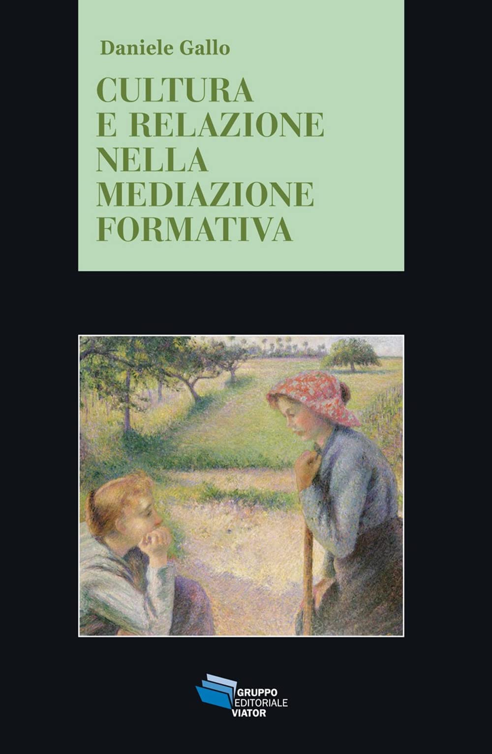 Cultura e relazione nella mediazione formativa book