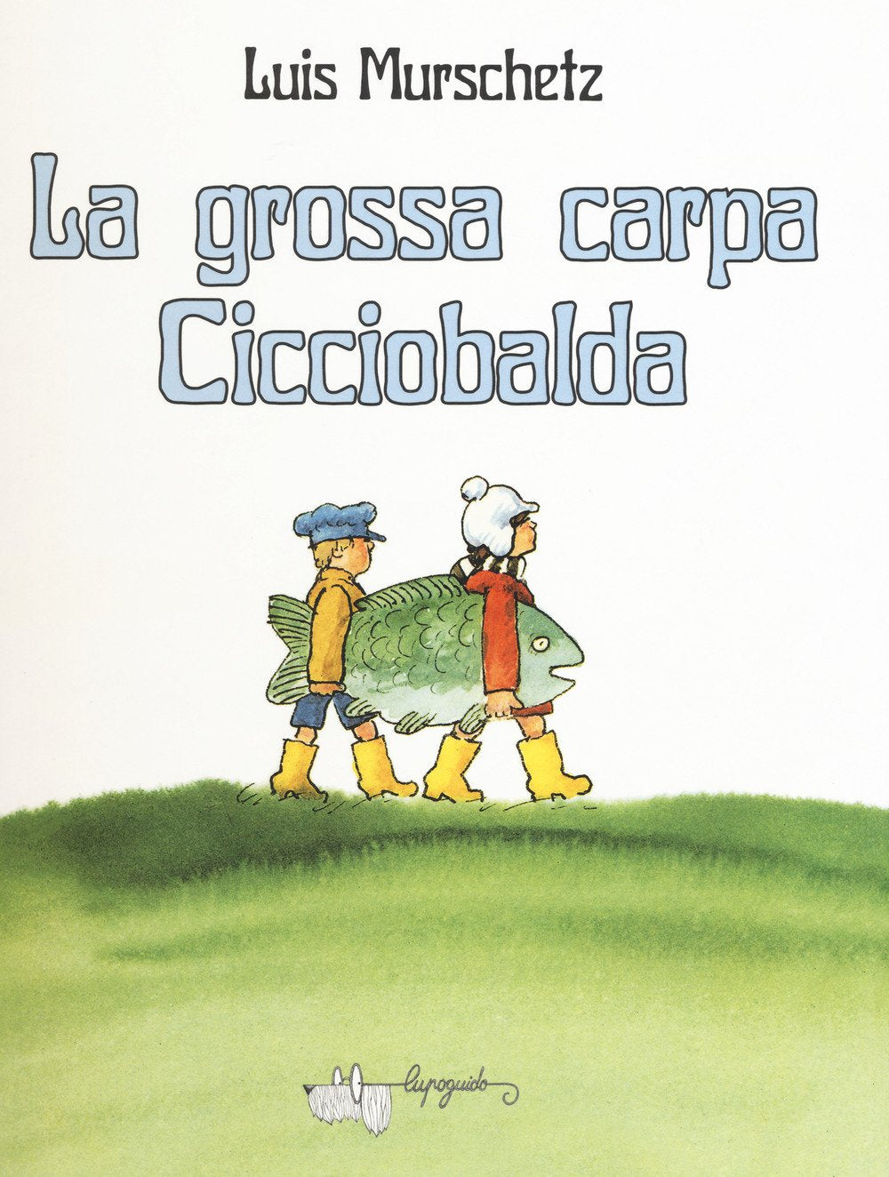 La grossa carpa Cicciobalda Children's books