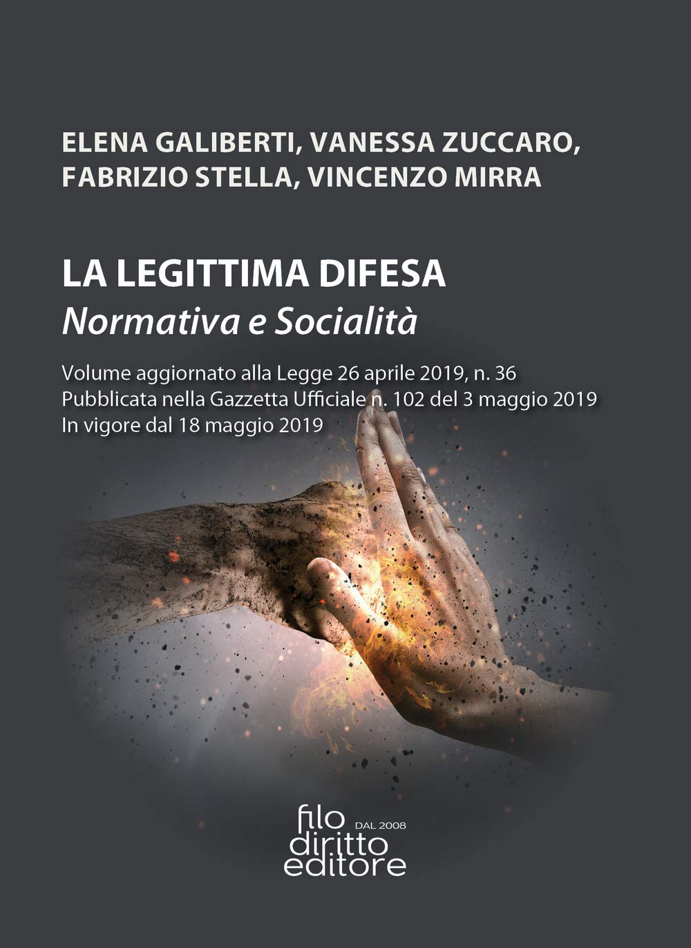La legittima difesa. Normativa e socialità Law