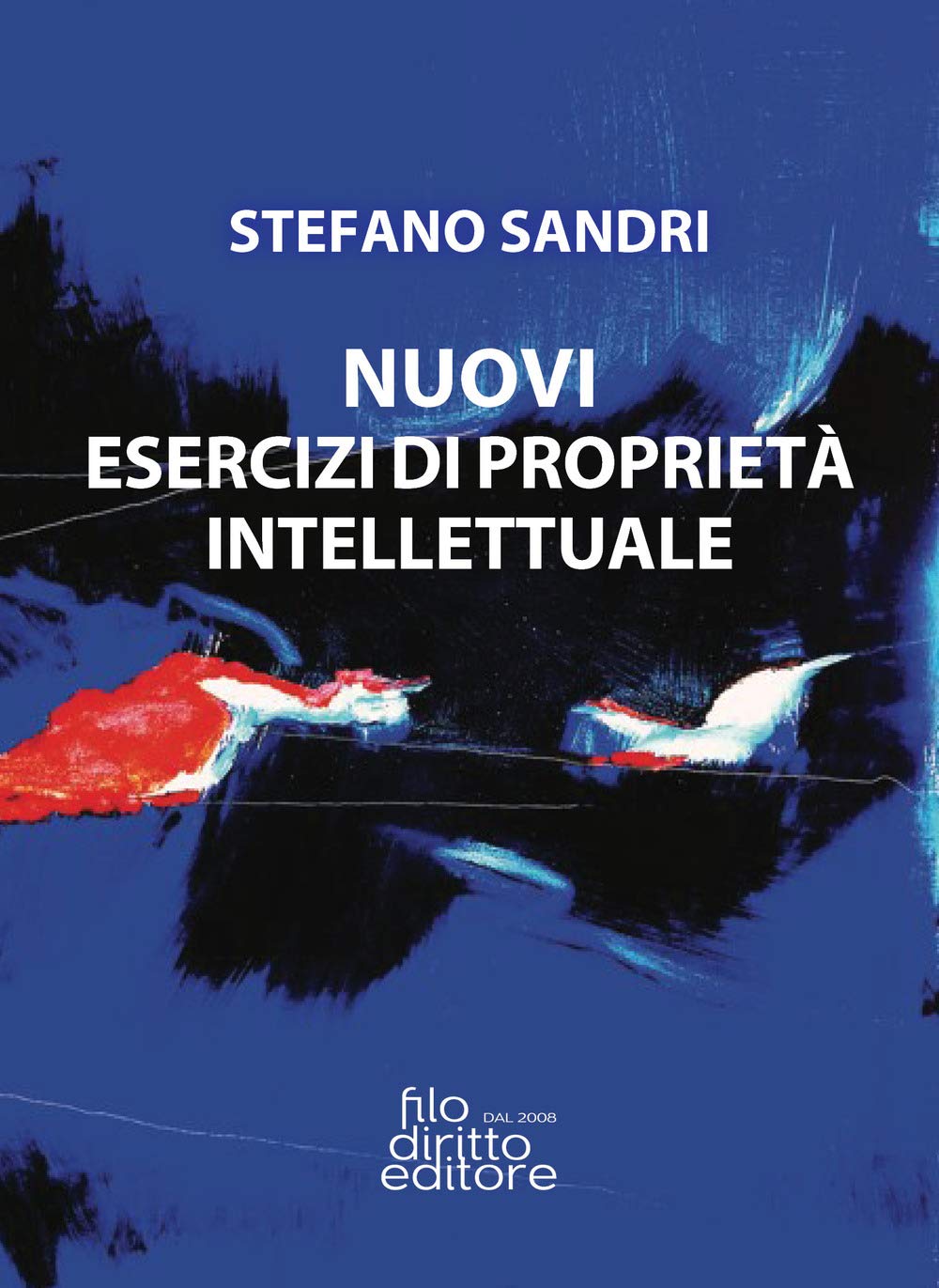 Nuovi esercizi di proprietà intellettuale Law