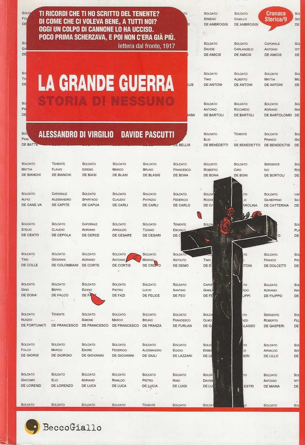 La grande guerra.: Storia di nessuno book
