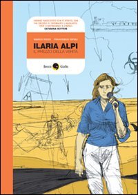 Ilaria Alpi. Il prezzo della verità book