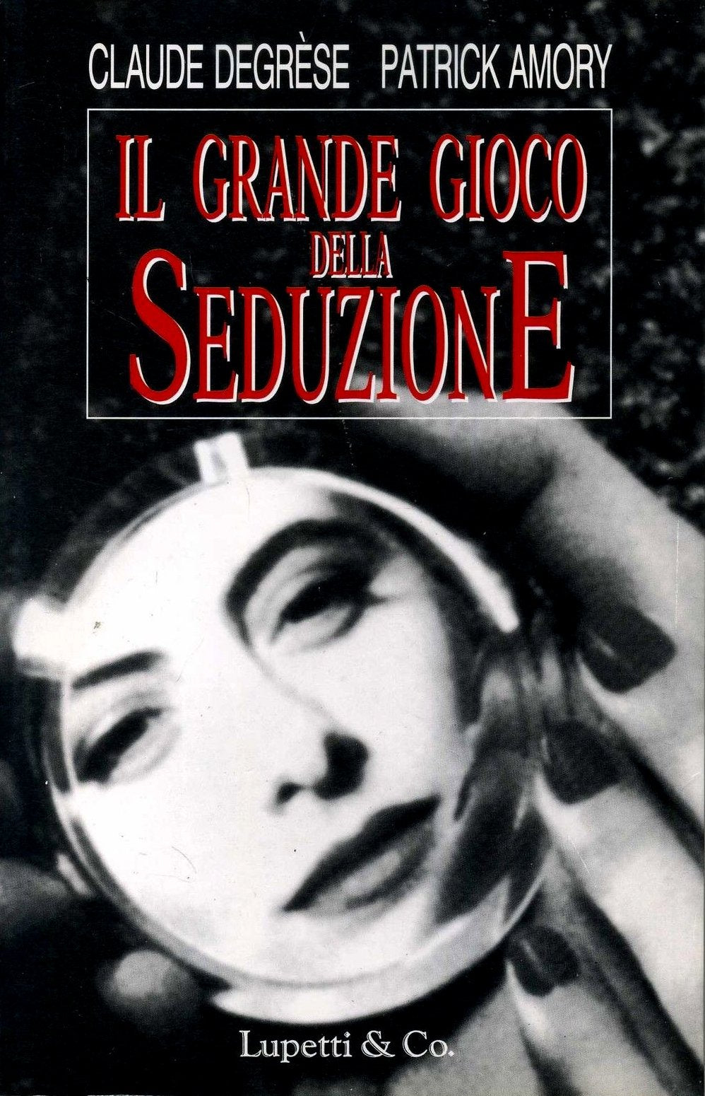 Il grande gioco della seduzione book