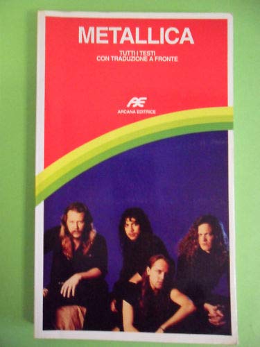 Metallica. Testo originale a fronte (Musica) Arts & Music