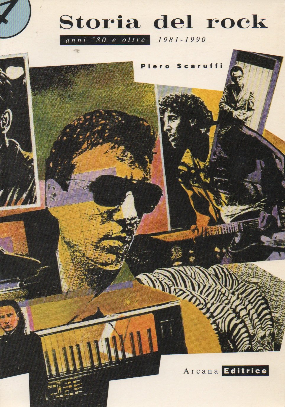 Storia del rock. Anni '80 e oltre. 1981-1990 (Vol. 4) book