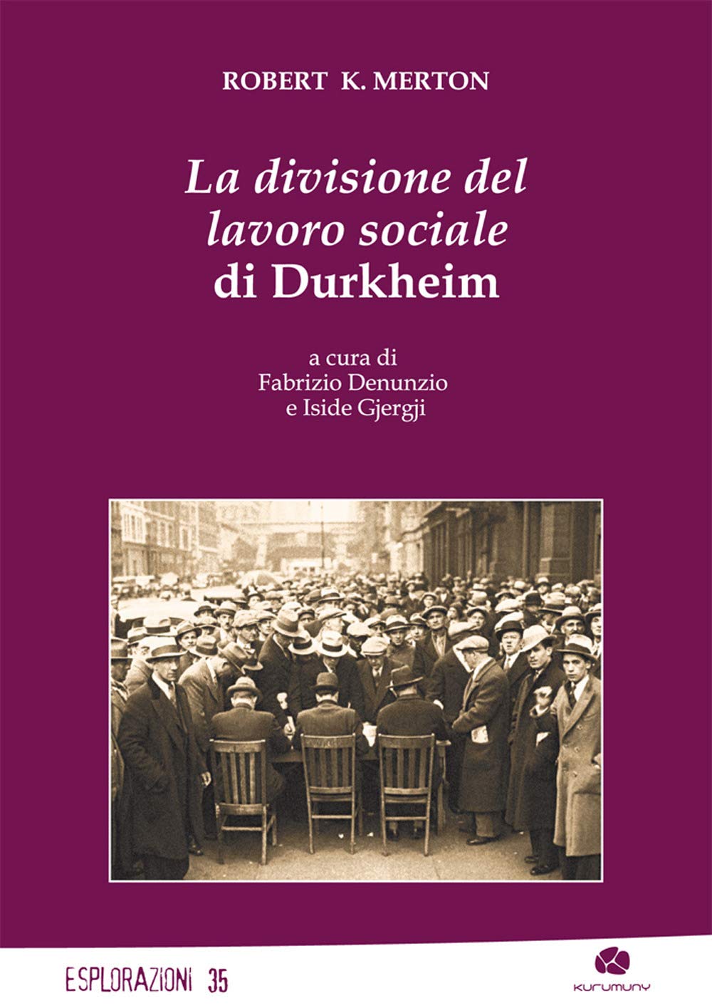 La divisione del lavoro sociale di Durkheim book