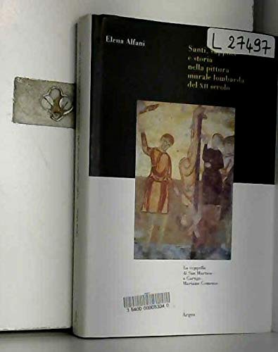 Santi, supplizi e storia nella pittura murale lombarda del XII secolo. La cappella di San Martino a Carugo. Mariano Comense Film, Art & Culture