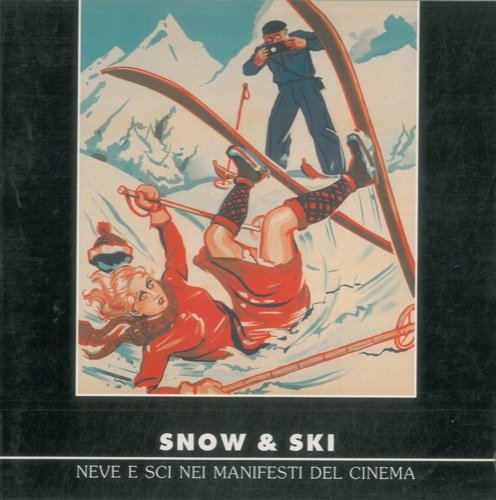 Snow & ski: neve e sci nei manifesti del cinema book