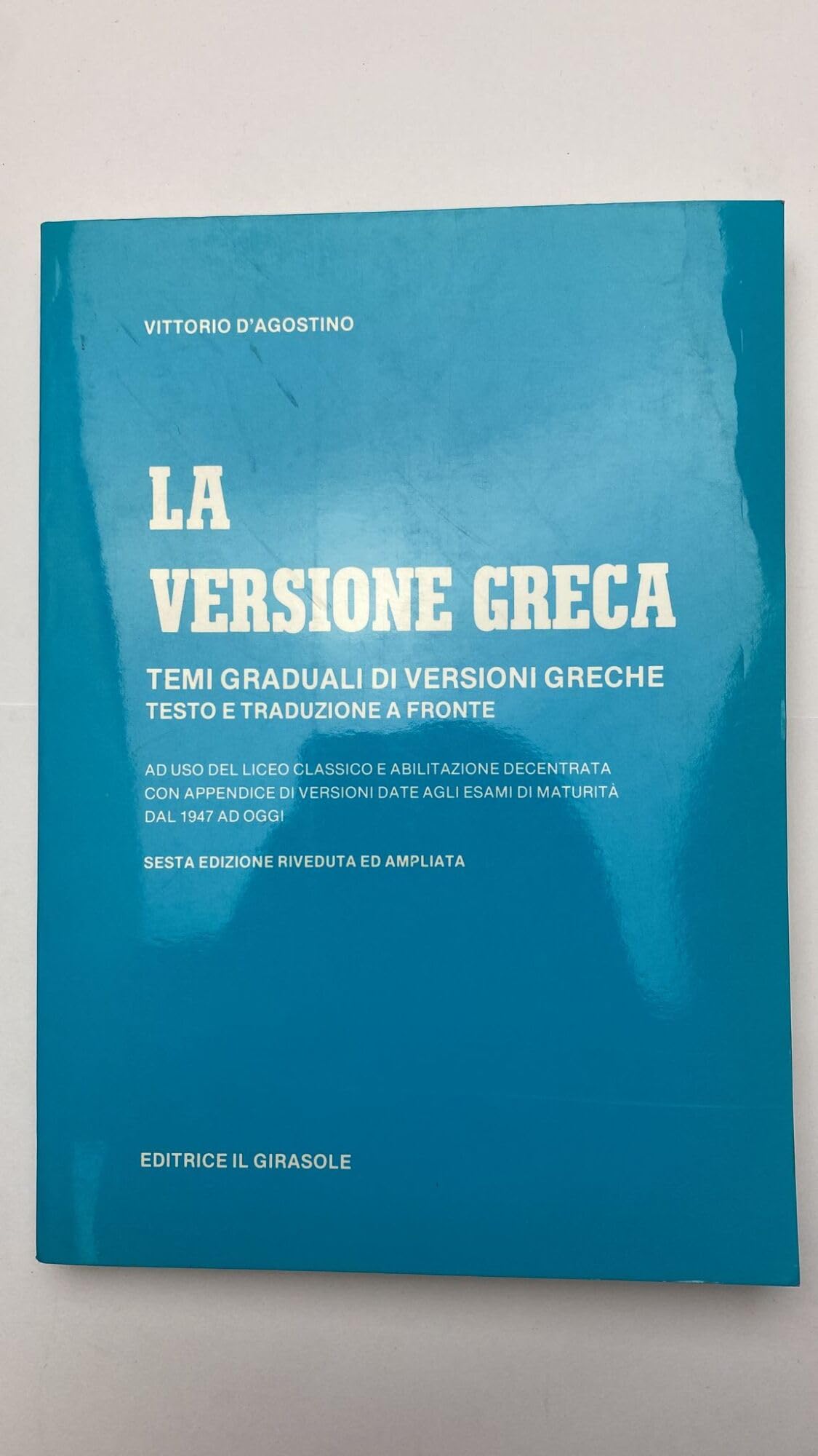 La versione greca. Temi graduali di versioni greche Social Sciences