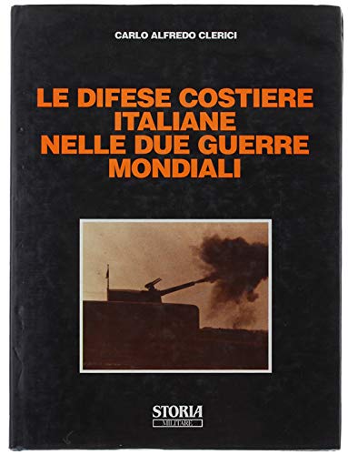 Le difese costiere italiane nelle due guerre mondiali German history