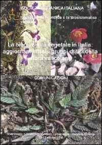 La biodiversità vegetale in Italia. Aggiornamenti sui gruppi critici della flora vascolare. Comunicazioni Natural Sciences