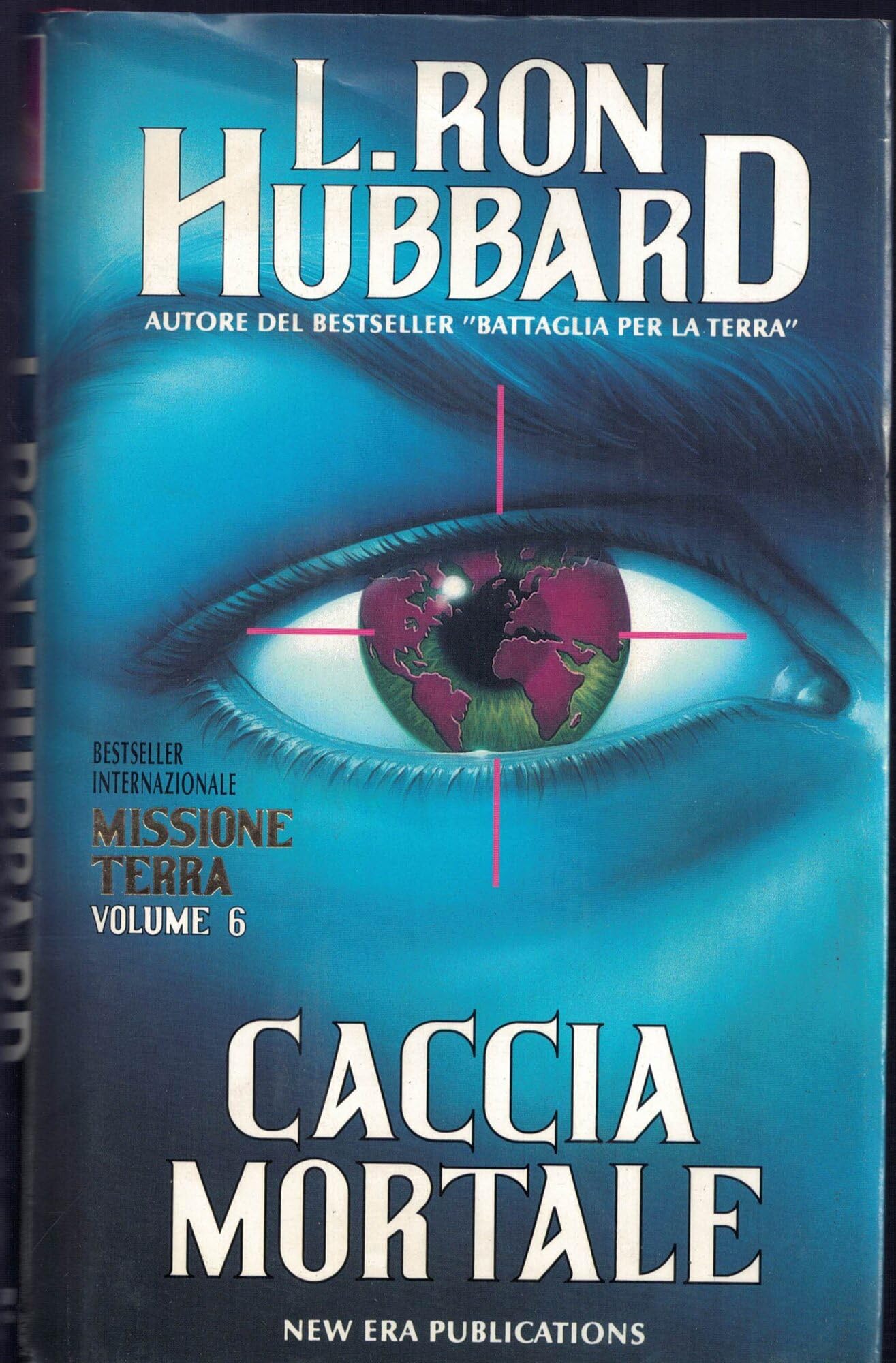 Missione terra. Caccia mortale (Vol. 6) book