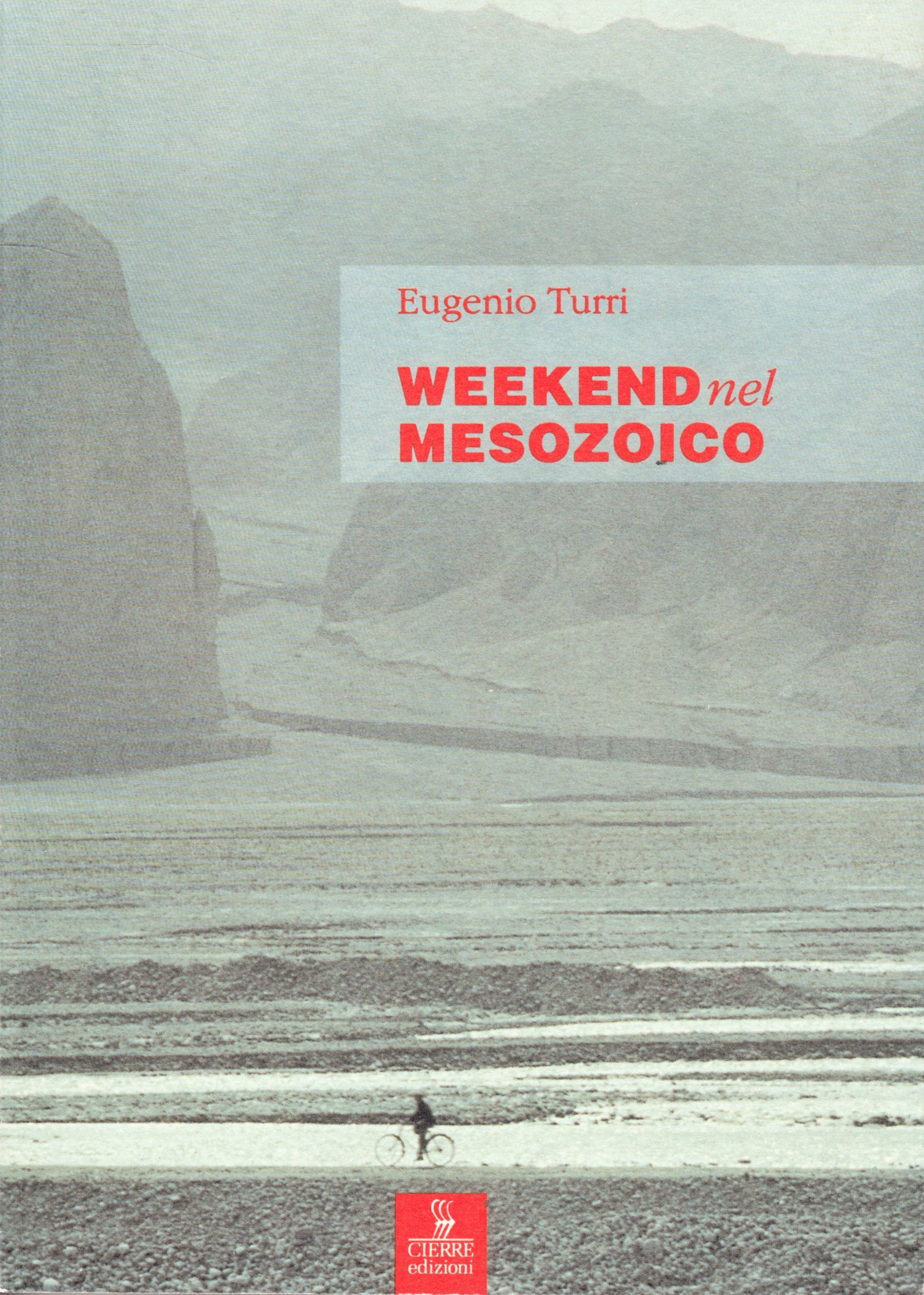 Week-end nel Mesozoico (Lontananze) Books