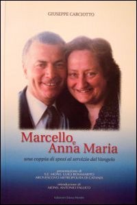 Marcello e Anna Maria. Una coppia di sposi al servizio del vangelo book