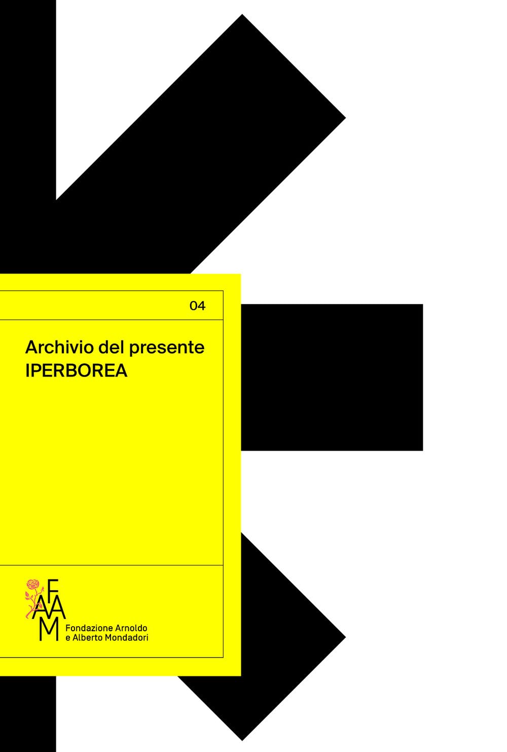 Archivio del presente. Iperborea book