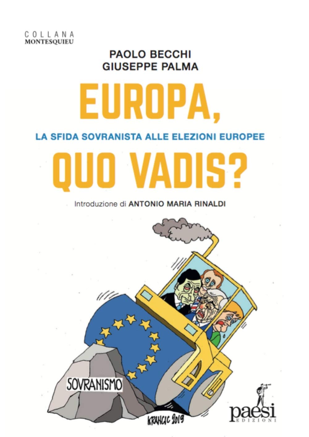 Europa, quo vadis? La sfida sovranista alle elezioni europee book